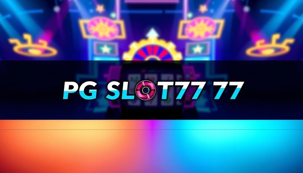 สมัครสมาชิกใหม่ PG SLOT77777